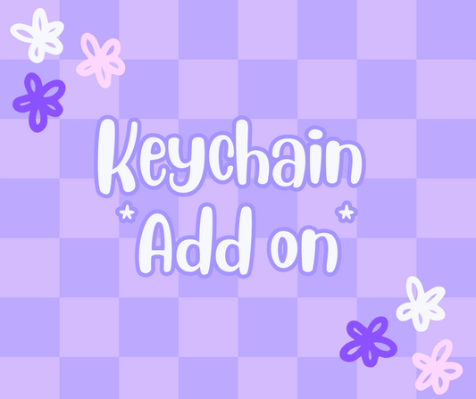 Keychain *ADD ON*